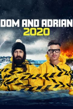 Дом и Эдриан: 2020